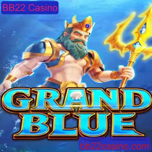 GRANDBLUE: A Nova Sensação no BB22 Casino